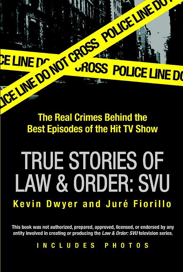 True Stories of Law & Order