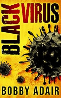 Black Virus (Black Rust Book 1)